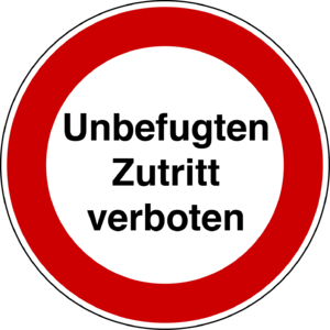 Unbefugten Zutritt verboten.png